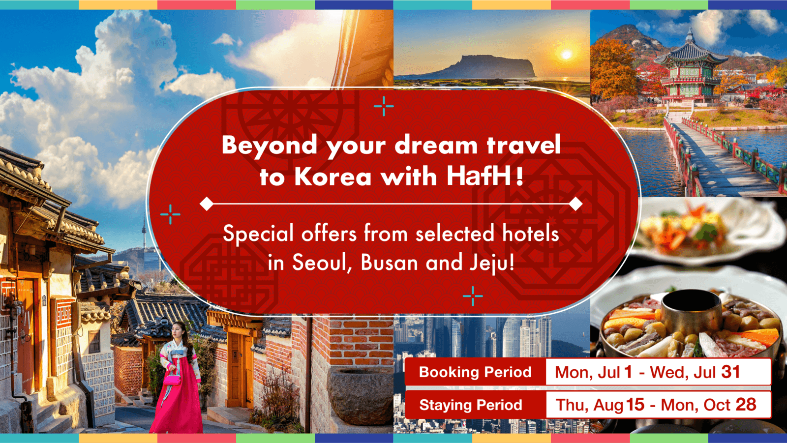 【Beyond your dream travel to Korea with HafH!】 Special offers from selected hotels in Seoul, Busan and Jeju!